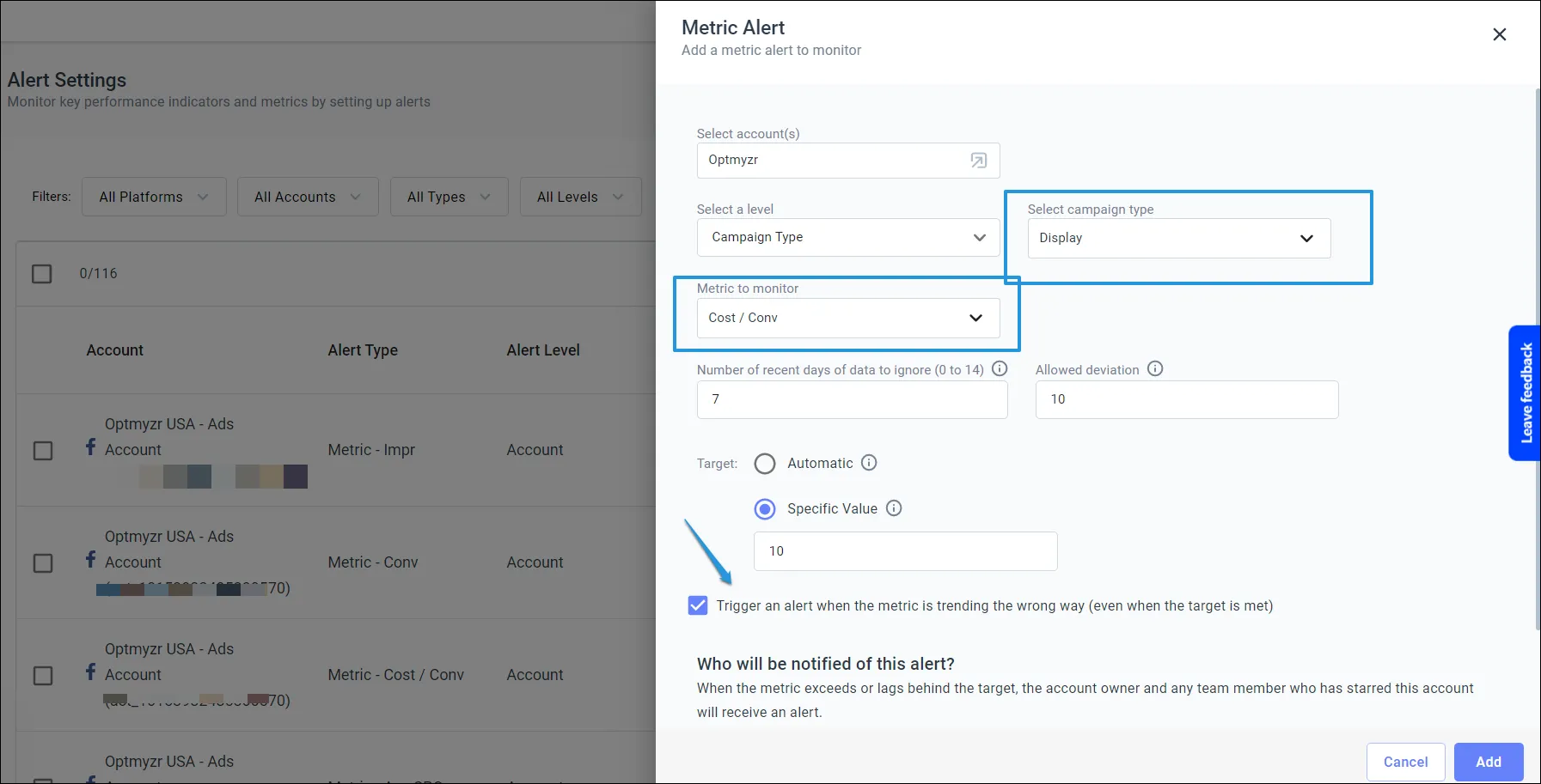 Create real-time alerts to get notified of any signification deviation of your KPIs