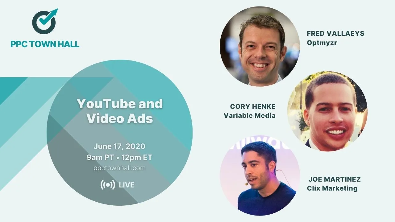 How YouTube & Video Drive Growth & Learning: PPC Town Hall 12